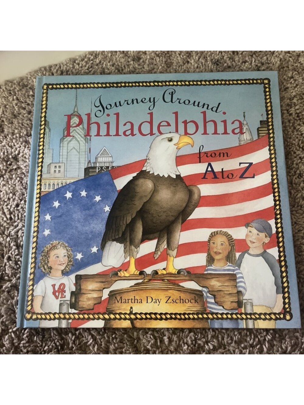 Journey Around Philadelphia from A to Z - 1933212284, Martha Zschock, hardcover
